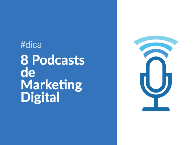 Conheça 8 podcasts de Marketing Digital