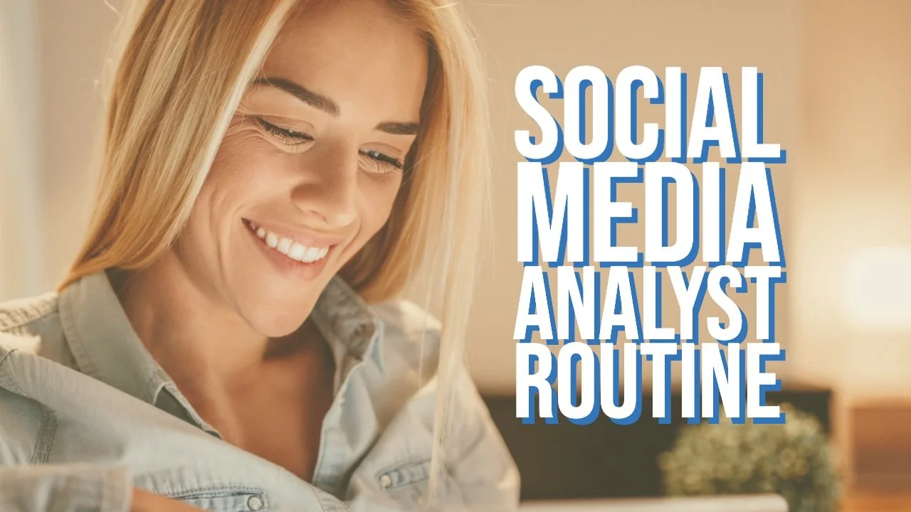 5 Moments: The Routine of a Social Media Analyst