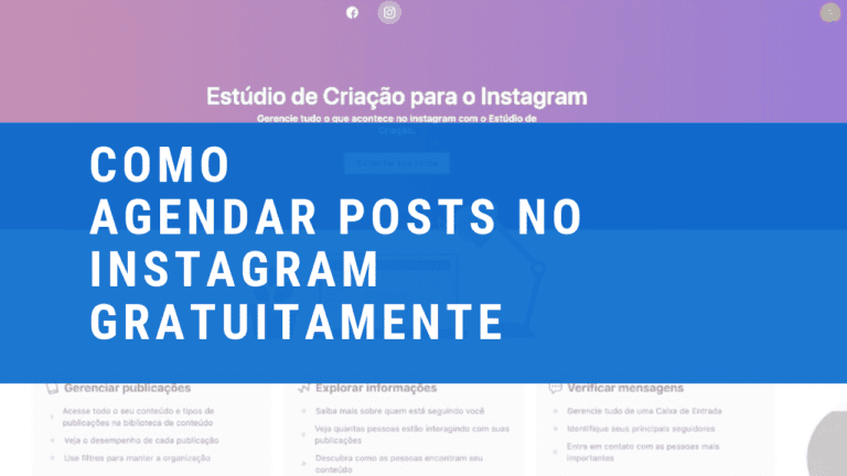 Novidade: Agendar posts grátis no Instagram feed e IGTV