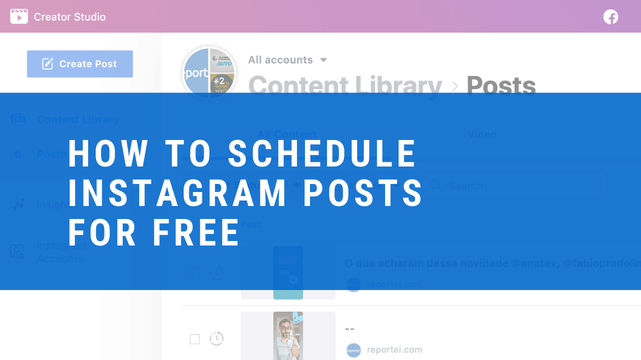 New: How to Schedule Posts on Instagram Feed and IGTV for free