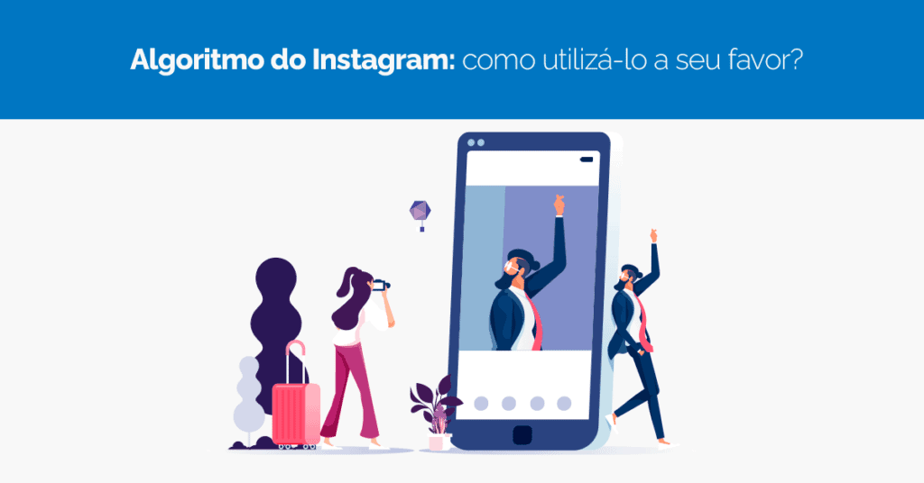 algoritimo do instagram