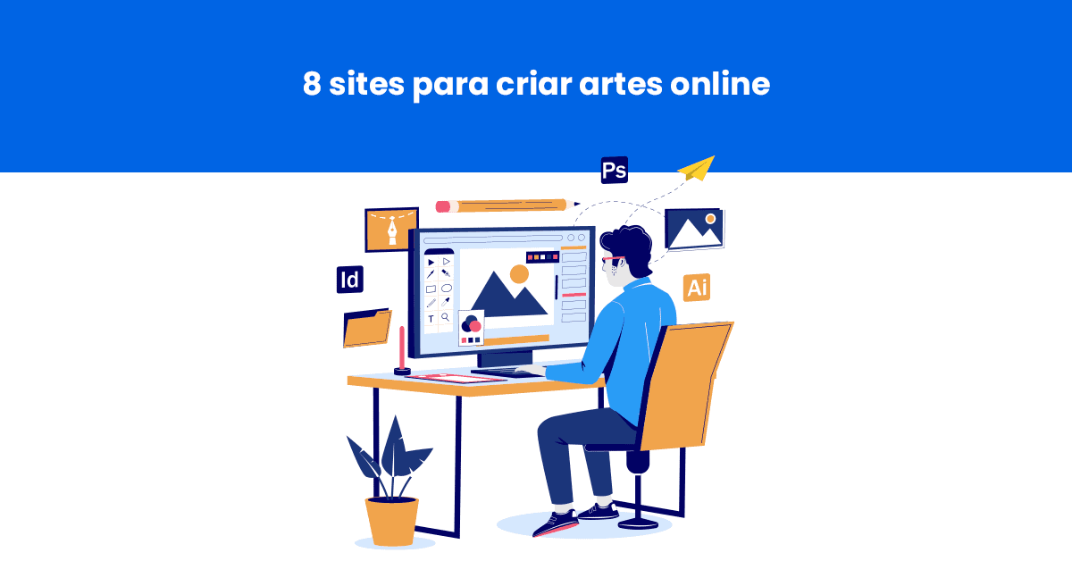 8 sites para criar artes online