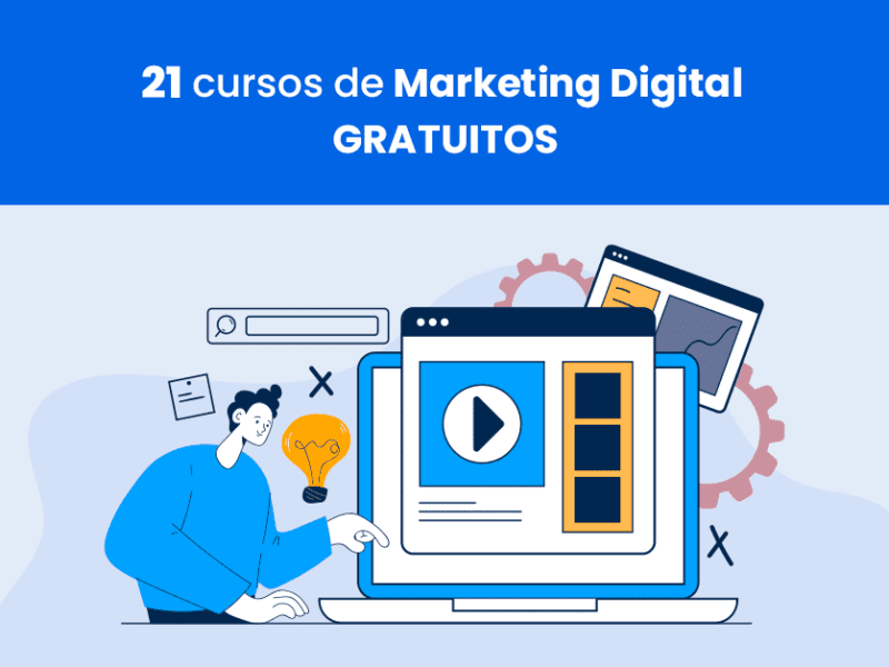 21 cursos de Marketing Digital gratuitos