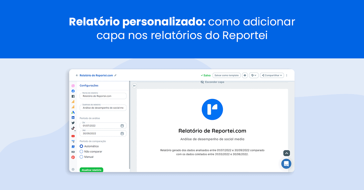 Relatório personalizado: como adicionar capa nos relatórios do Reportei