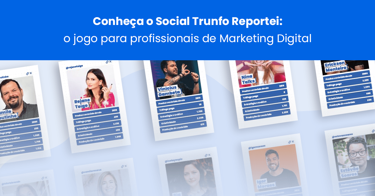 jogo para profissionais de marketing Social Trunfo reportei