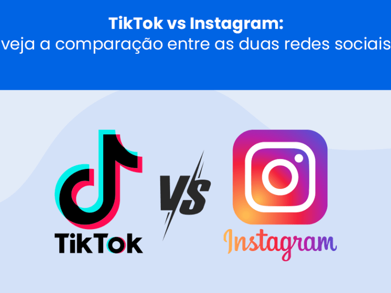 TikTok vs Instagram