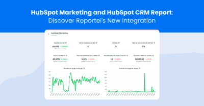 HubSpot MKT and HubSpot CRM Report: Discover Reportei’s New Integration