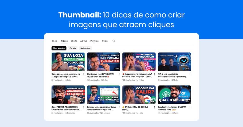 Thumbnail: 10 dicas de como criar imagens que atraem cliques