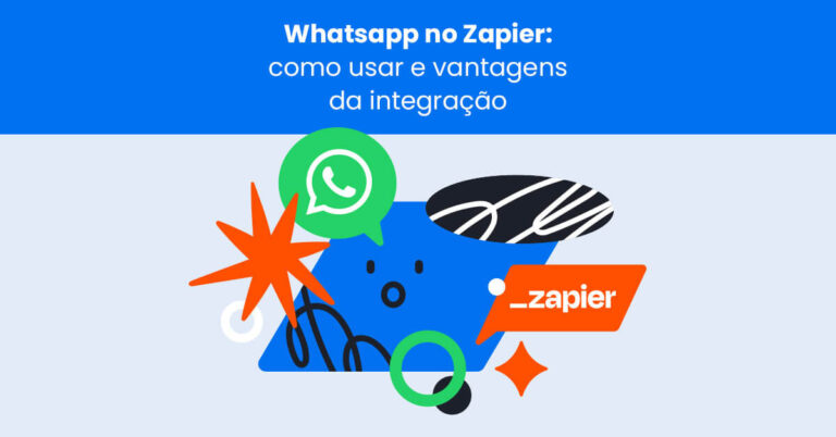WhatsApp no Zapier: como usar e vantagens da integração