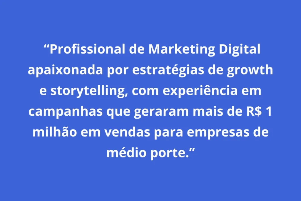 Bloco de texto com exemplo de resumo profissional que destaca experiência em marketing, storytelling e objetivos de carreira para LinkedIn.