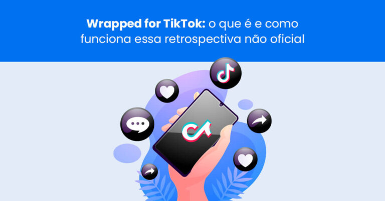 Wrapped for TikTok: o que é e como funciona essa retrospectiva não oficial