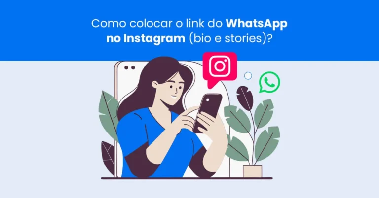 Ilustração mostrando como colocar o link do WhatsApp no Instagram na bio e nos stories