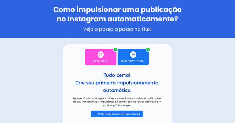 Como impulsionar uma publicação no Instagram automaticamente? Veja o passo a passo no Flux!